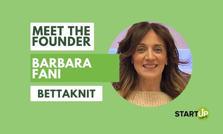 Meet The Founder: Barbara Fani, Bettaknit
