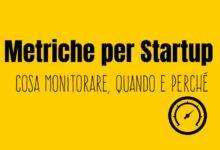 Metriche per startup